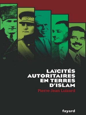 cover image of Laïcités autoritaires en terres d'Islam